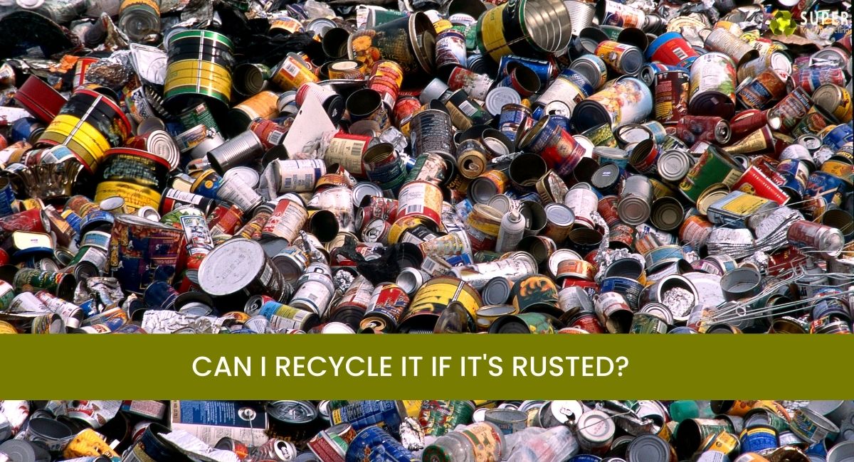 CAN I RECYCLE IT IF IT'S RUSTED? » Super Metal Recycling