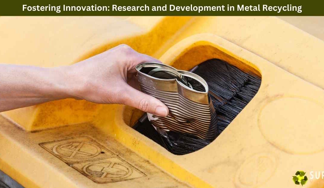 Fostering Innovation: Research and Development in Metal Recycling