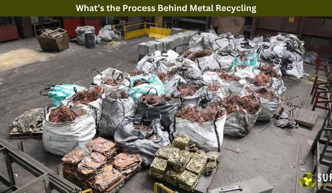 What’s the Process Behind Metal Recycling